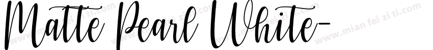Matte Pearl White字体转换